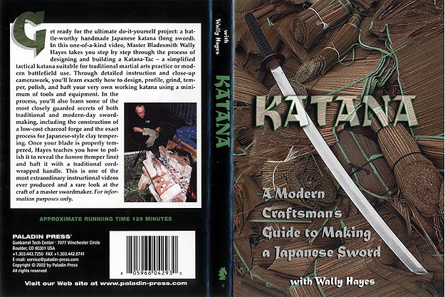 Katana: A Modern Craftsman's Guide to Making a Japanese Sword with Wally Hayes